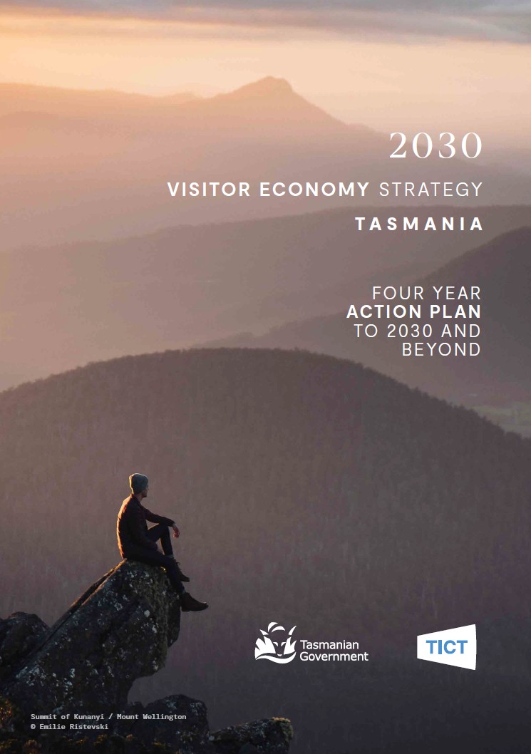 2030 Visitor Economy Strategy Tasmania Four Year Action Plan cover, person on a summit at kunanyi / Mount Wellington