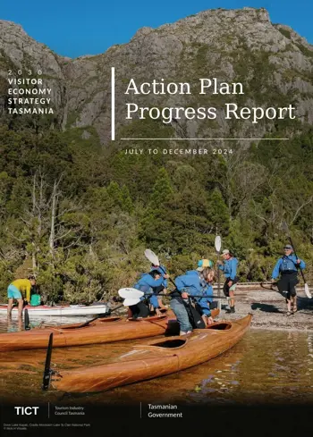 Cover of the 2030 Visitor Economy Strategy Tasmania Action Plan Progress Report, July to December 2024
